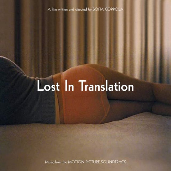 Lost In Translation - Music From The Motion Picture Soundtrack